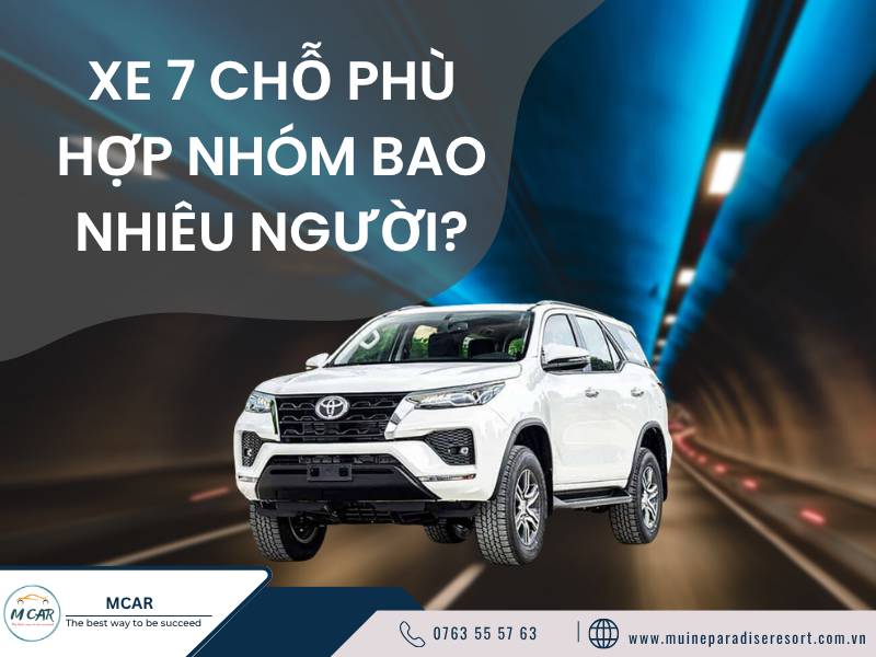 (Thuê xe 7 chỗ phù hợp với nhóm bao nhiêu người?)