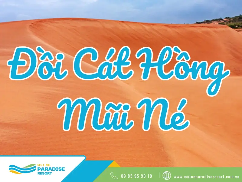 Đồi Cát Hồng Mũi Né