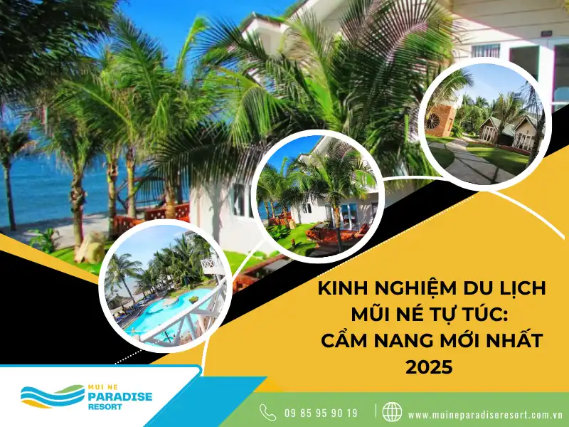 Kinh nghiệm du lịch Mũi Né