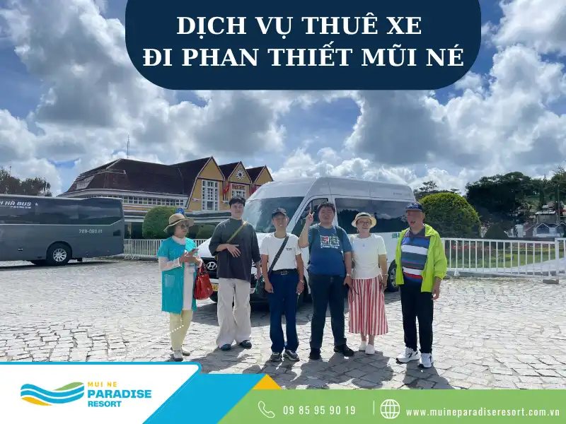 Thuê xe đi Phan Thiết Mũi Né