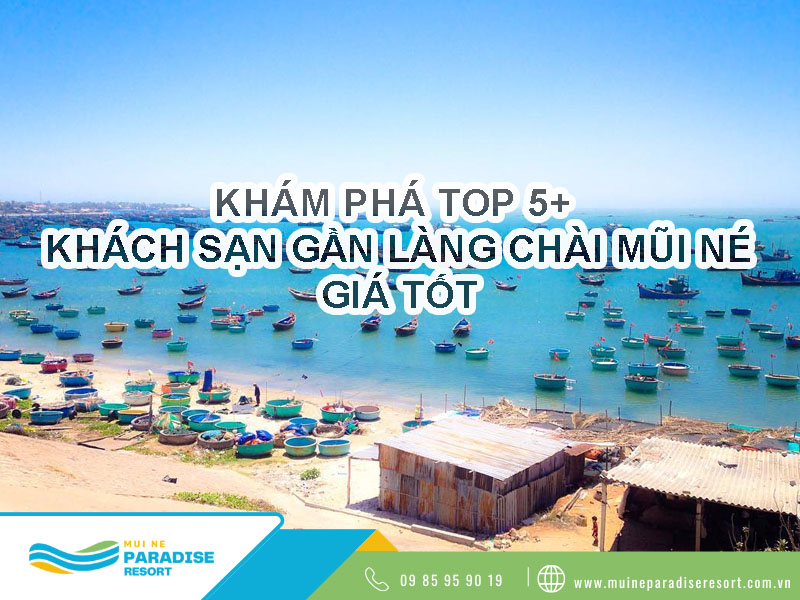 Khách sạn gần làng chài mũi né