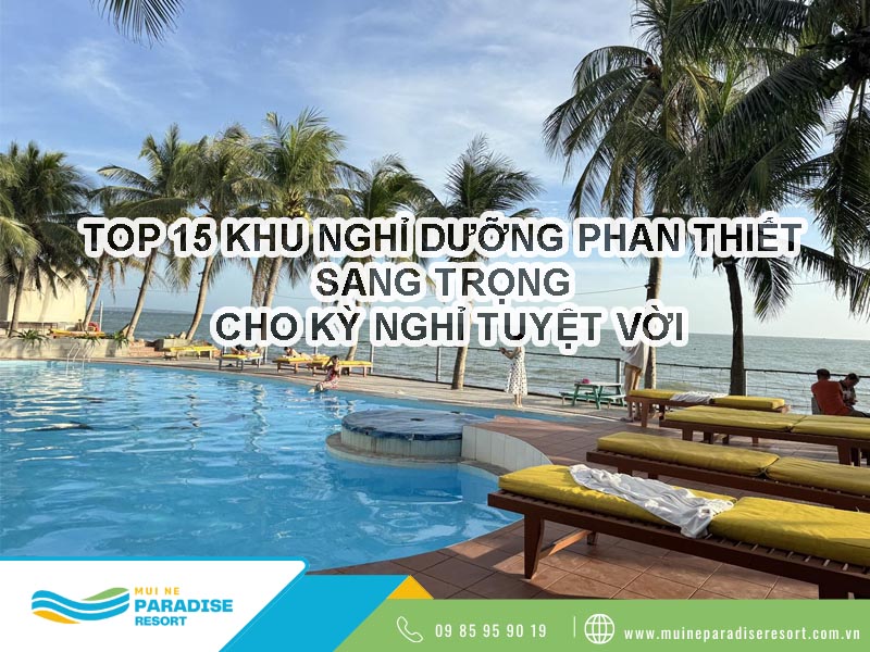 Khu nghỉ dưỡng Phan Thiết