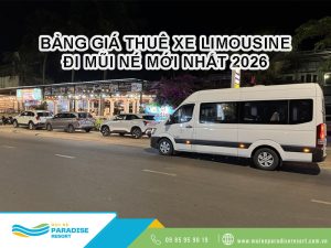 Thuê xe limousine đi Mũi Né