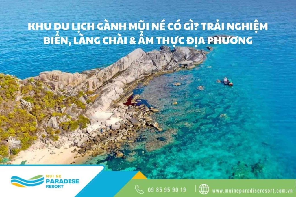 Khu du lịch Gành Mũi Né