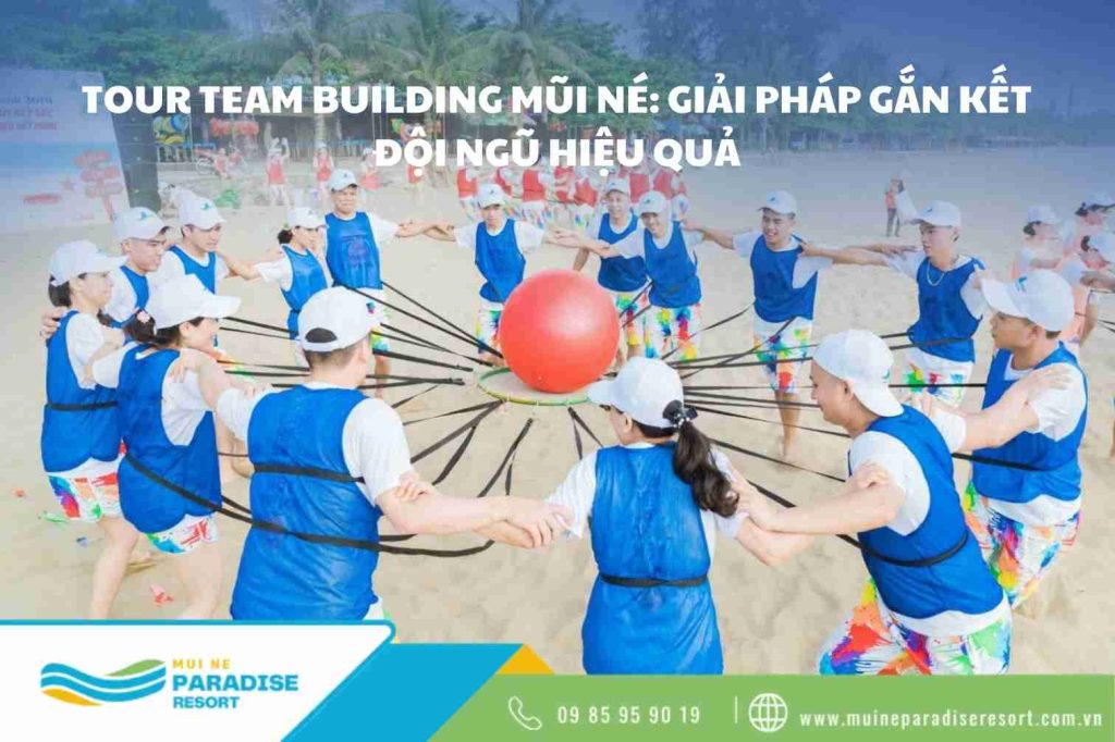 Tour team building Mũi Né
