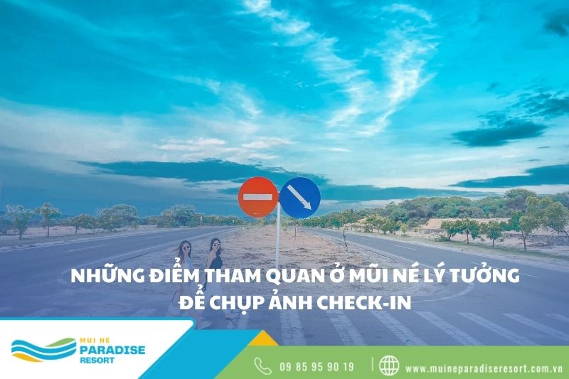 Những điểm tham quan ở Mũi Né
