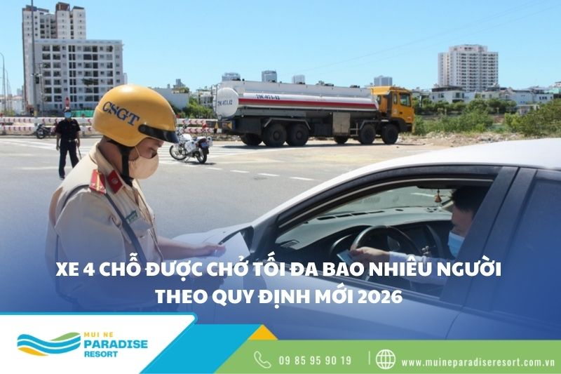 Xe 4 chỗ được chở tối đa bao nhiêu người