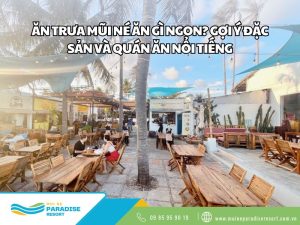 Ăn trưa Mũi Né