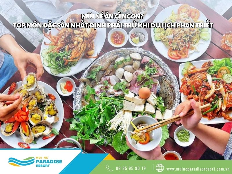 Mũi Né Ăn Gì Ngon