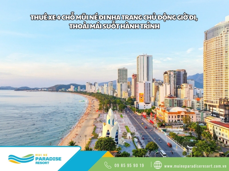 Thuê xe 4 chỗ từ Mũi Né đi Nha Trang