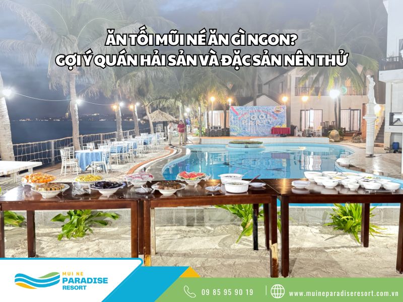 What to Eat for Dinner in Mui Ne