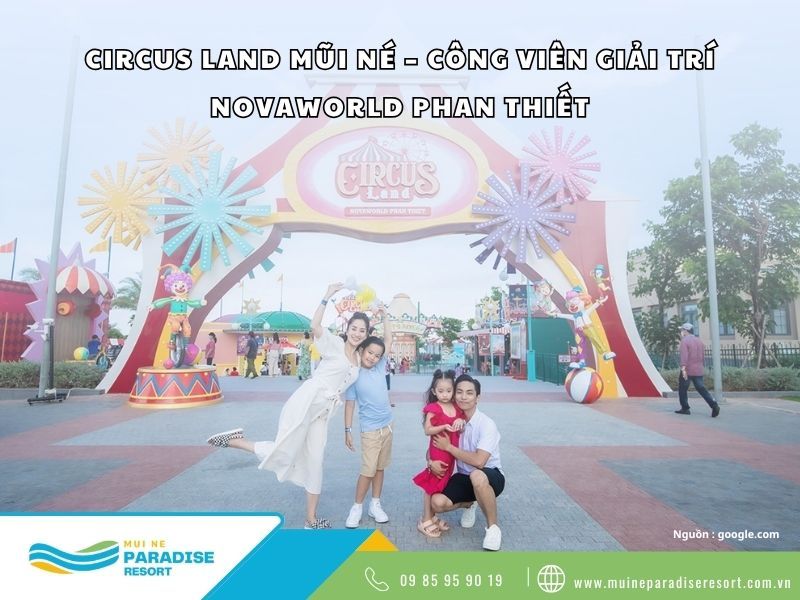Circus Land Mũi Né