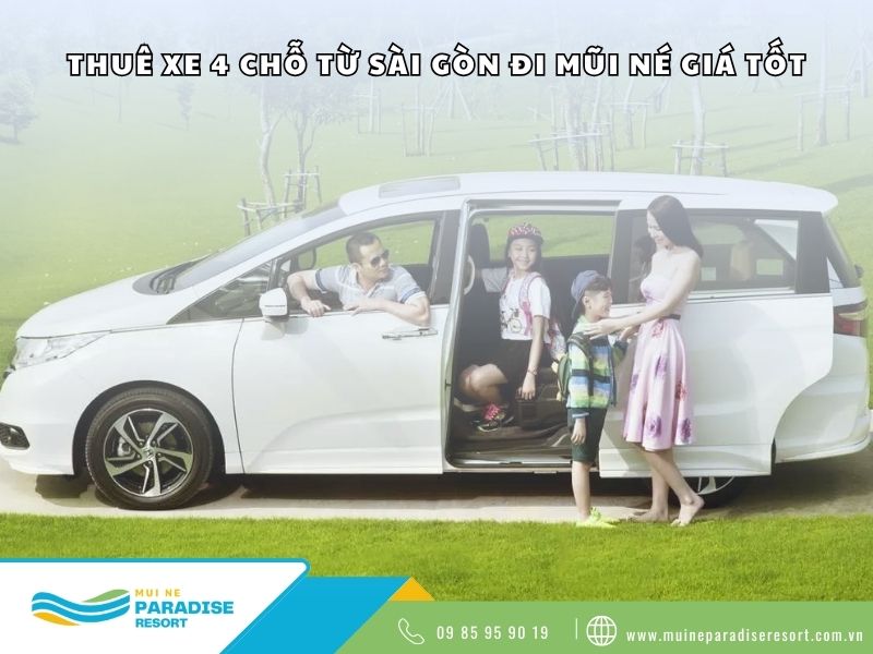 Thuê Xe 4 Chỗ Từ Sài Gòn Đi Mũi Né