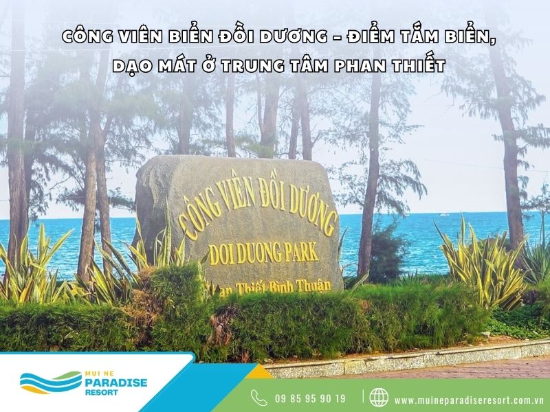 Công Viên Biển Đồi Dương